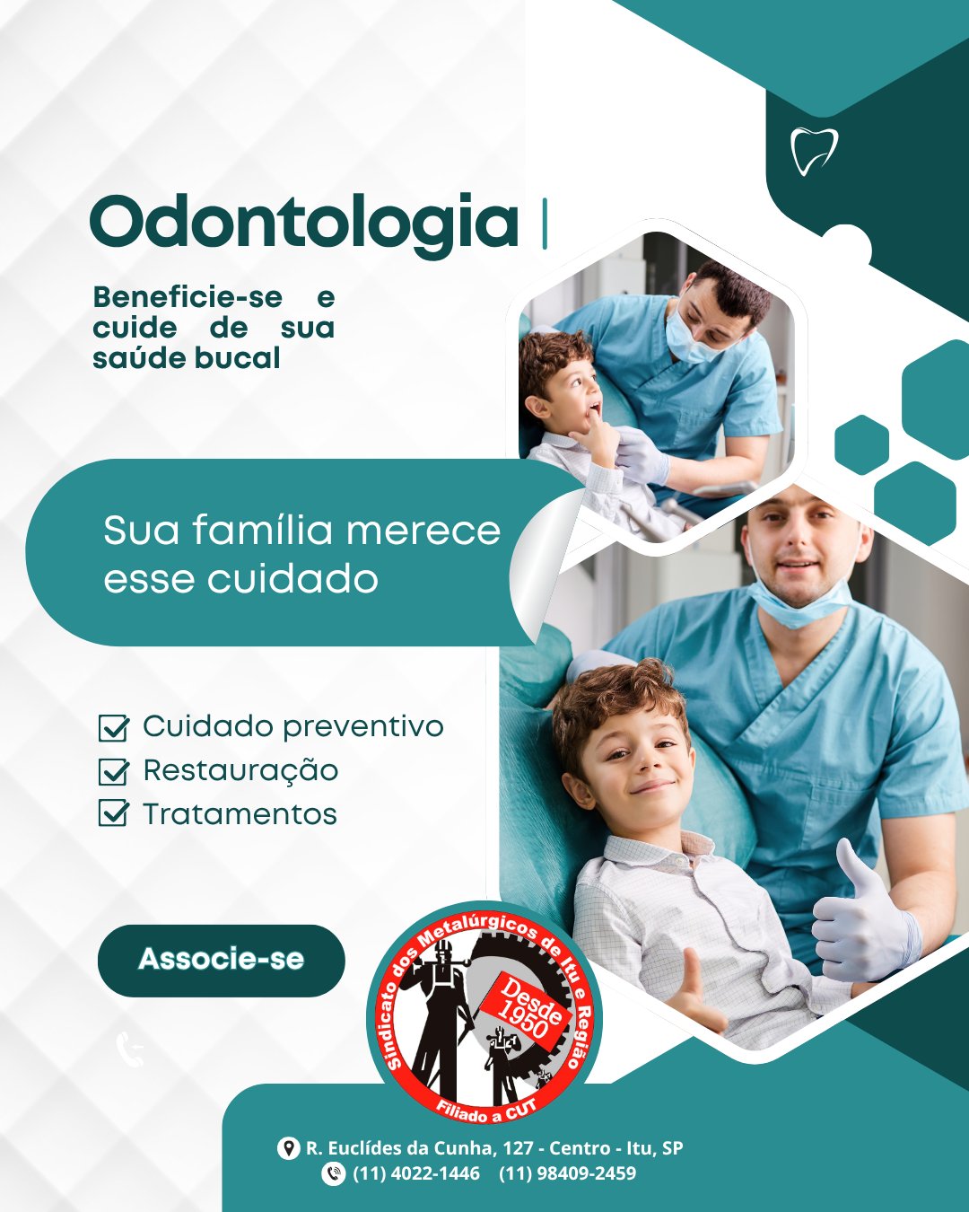 ODONTOLOGIA: ASSOCIADO BEM CUIDADO, SORRISO SEMPRE EM DIA!