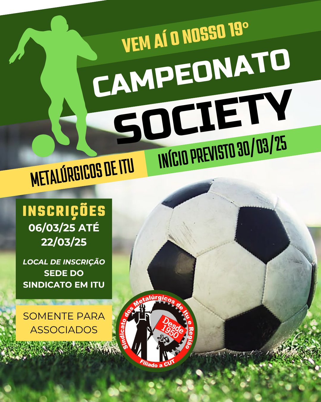 19º CAMPEONATO SOCIETY DOS METALÚRGICOS DE ITU